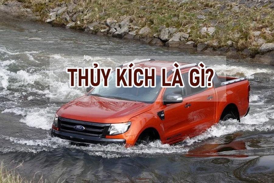 Thủy kích là gì ?